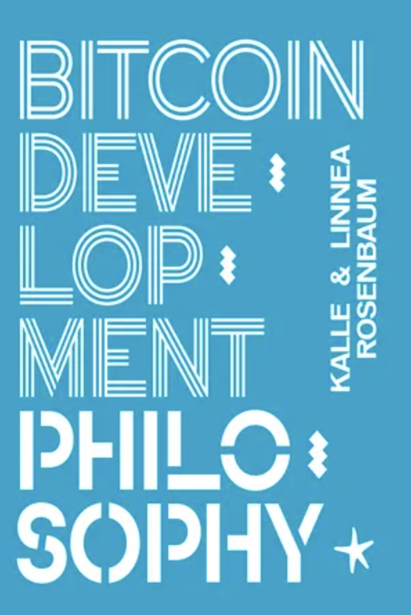 Bitcoin Dev Philosophy cover